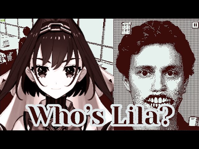 【Who's Lila】I Hardly Know Herのサムネイル