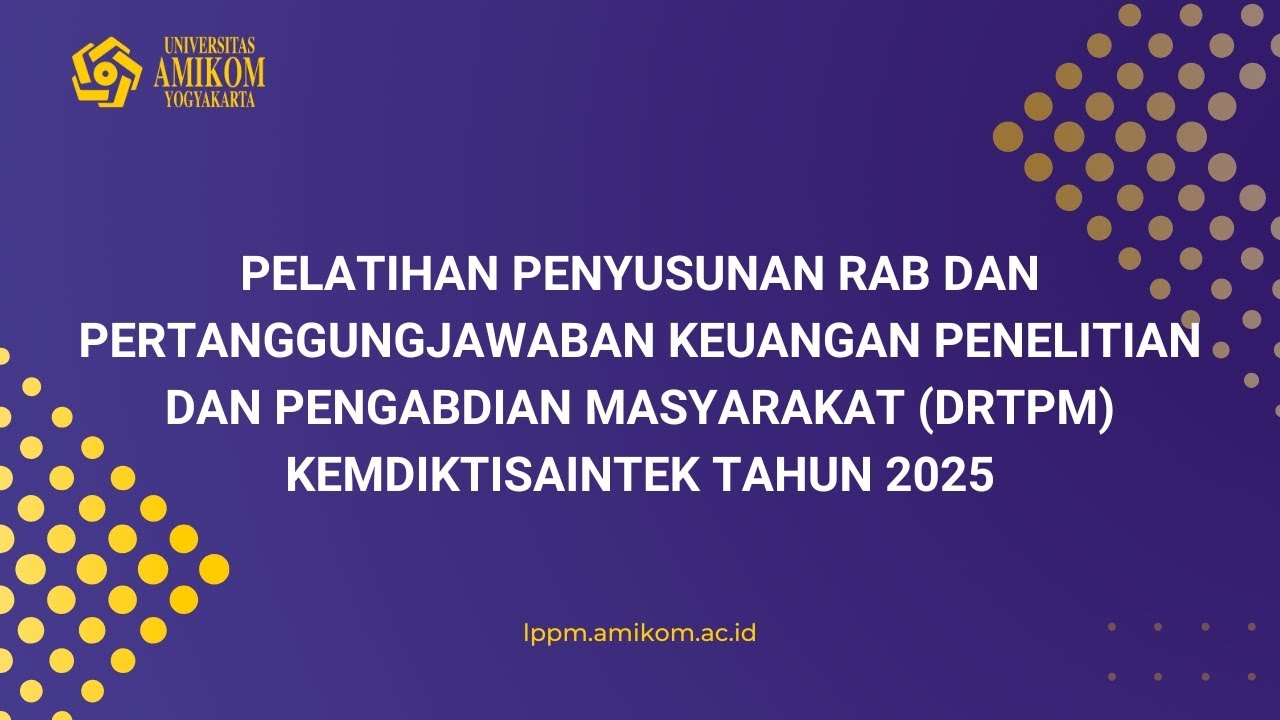 Pelatihan Penyusunan RAB dan Pertanggungjawaban Keuangan Penelitian dan Pengabdian Masyarakat 2025