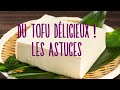 Apprenez  cuisiner du tofu dlicieux 