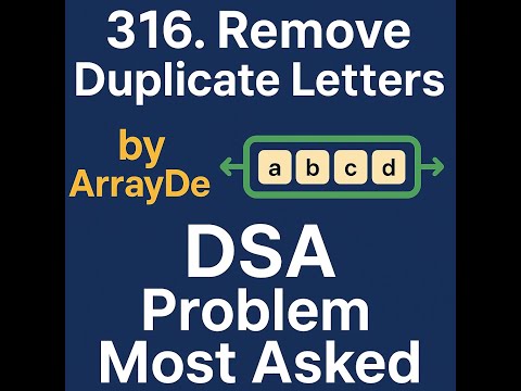 #LeetCode316 RemoveDuplicateLetters - Most Asked DSA - Part1 #faang #shortvideo