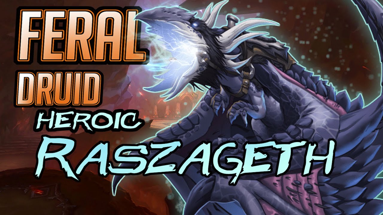 Heroic Raszageth | Feral Druid POV | 100%  Parse