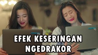 Efek Negatif Keseringan Nonton Drama Korea