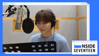 [Inside Seventeen] 승관 ‘그대가 오면(사랑한다고 말해줘 Ost)’ 녹음 비하인드(Seungkwan's 