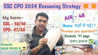 SSC CPO 2024 Reasoning Strategy 🎯✴️| Reasoning मे 50/50 कैसे लाये?🥲|Best strategy for reasoning #ssc