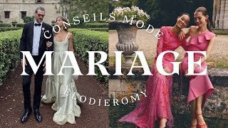 COMMENT S'HABILLER POUR UN MARIAGE ? Conseils et sélection