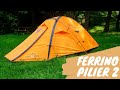 Recensione Ferrino Pilier 2 | La miglior tenda da alpinismo\spedizione di Ferrino?