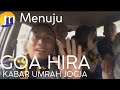MENUJU GOA HIRA thumbnail
