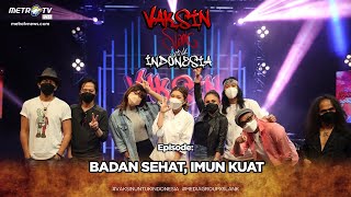 Vaksin Slank Untuk Indonesia - Badan Sehat, Imun Kuat
