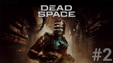 Dead Space Remake Full Playthrough (Part 2)
