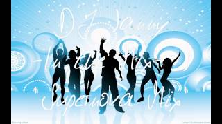 Dj Danny In The Mix - Supernova Mix