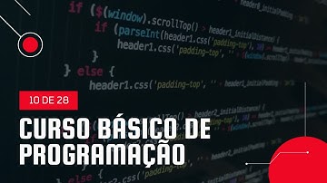 Curso de Programação Básico - Entrada e Saída de Dados