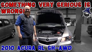 Something Very Serious is Wrong with this 2010 Acura RL! What did the CAR WIZARD find???