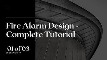 Fire Alarm Installation Training - Design Tutorial Part 1/3 #Firealarm #Design