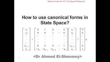 How to use canonical forms in State Space? 419 Lecture 6- 4