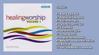 Franky Sihombing - Healing Worship Vol. 1 (2005) Lagu Rohani Full Album