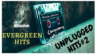 Malayalam evergreen hit melody songs unplugged collection|mood songs|feel the music