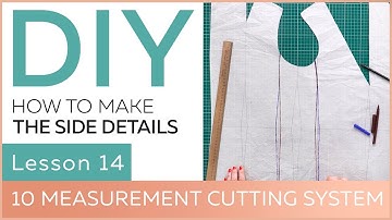 DIY: How to work with the basic patterns.10 measurement cutting system. How to make side details.