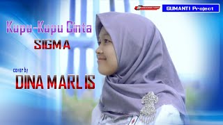 Download Lagu Kupu-kupu Cinta || Sigma || Cover by DINA MARLIS MP3 Download Lagu Kupu-kupu Cinta || Sigma || Cover by DINA MARLIS MP3