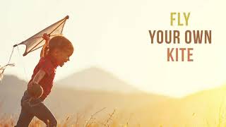 Fly Your Own Kite