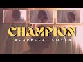 Champion Bethel Music Dante Bowe ACAPELLA Cover 