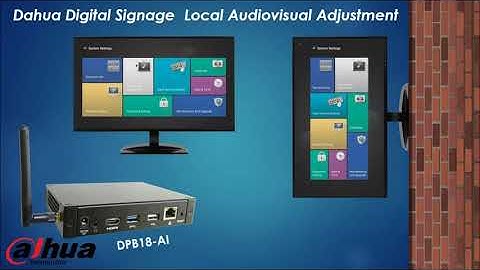 How to quickly set Audiovisual Adjustment in Dahua Digital Signage Device