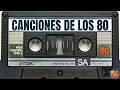 Grandes Éxitos De Todos Los Tiempos - Las Mejores Canciones De Los 80 y 90 - Canciones De Los 80
