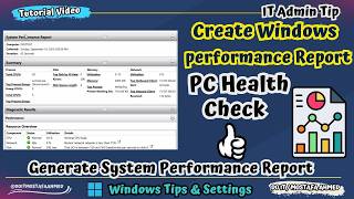 How to Generate System Performance Report in Windows 11 [ Full Tutorial ]👍