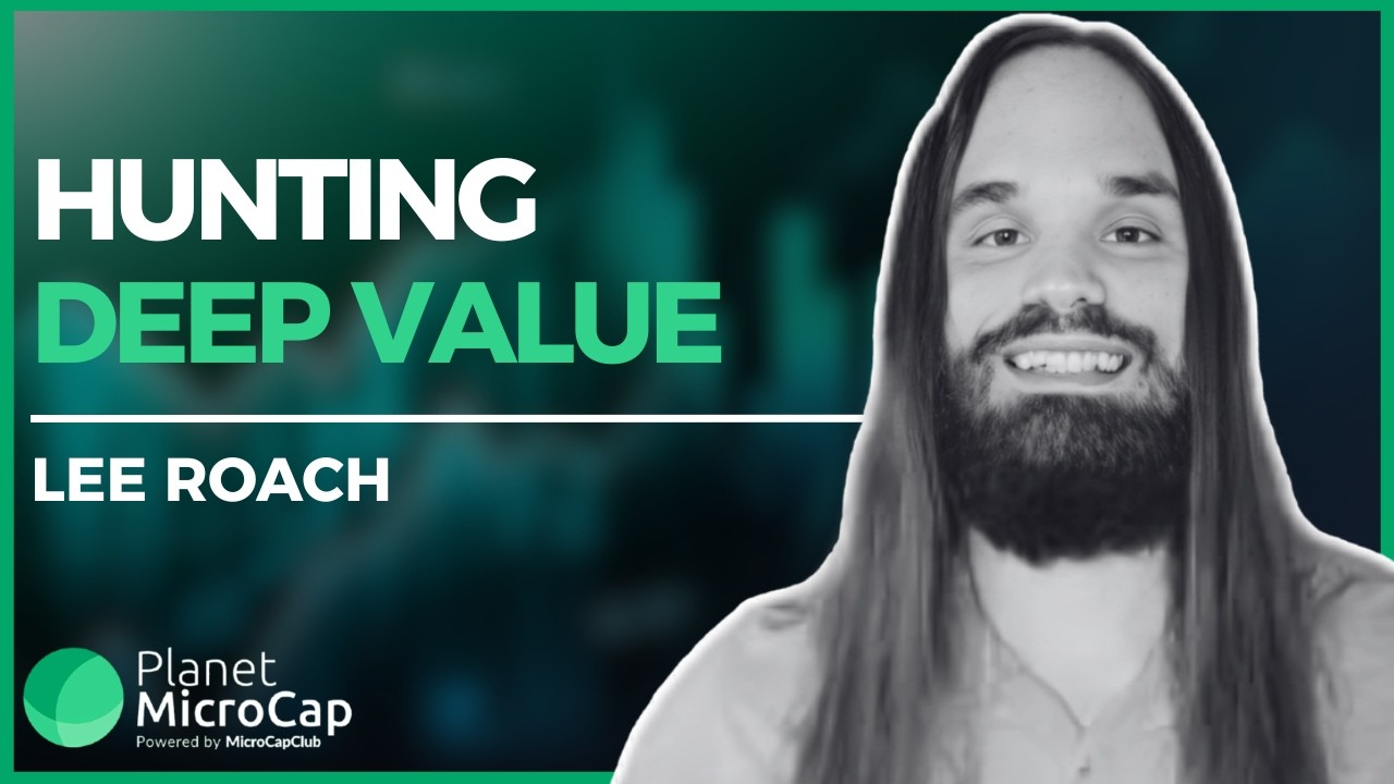 Hunting Deep Value with Lee Roach, Editor/Founder of The Value Road ...