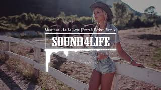 MARTINNA   La La Love Emrah Turken Remix Resimi