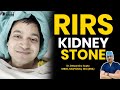 RIRS For Kidney Stone | Laser Kidney Stone Treatment | New Technique - Dr. Deepanshu Gupta