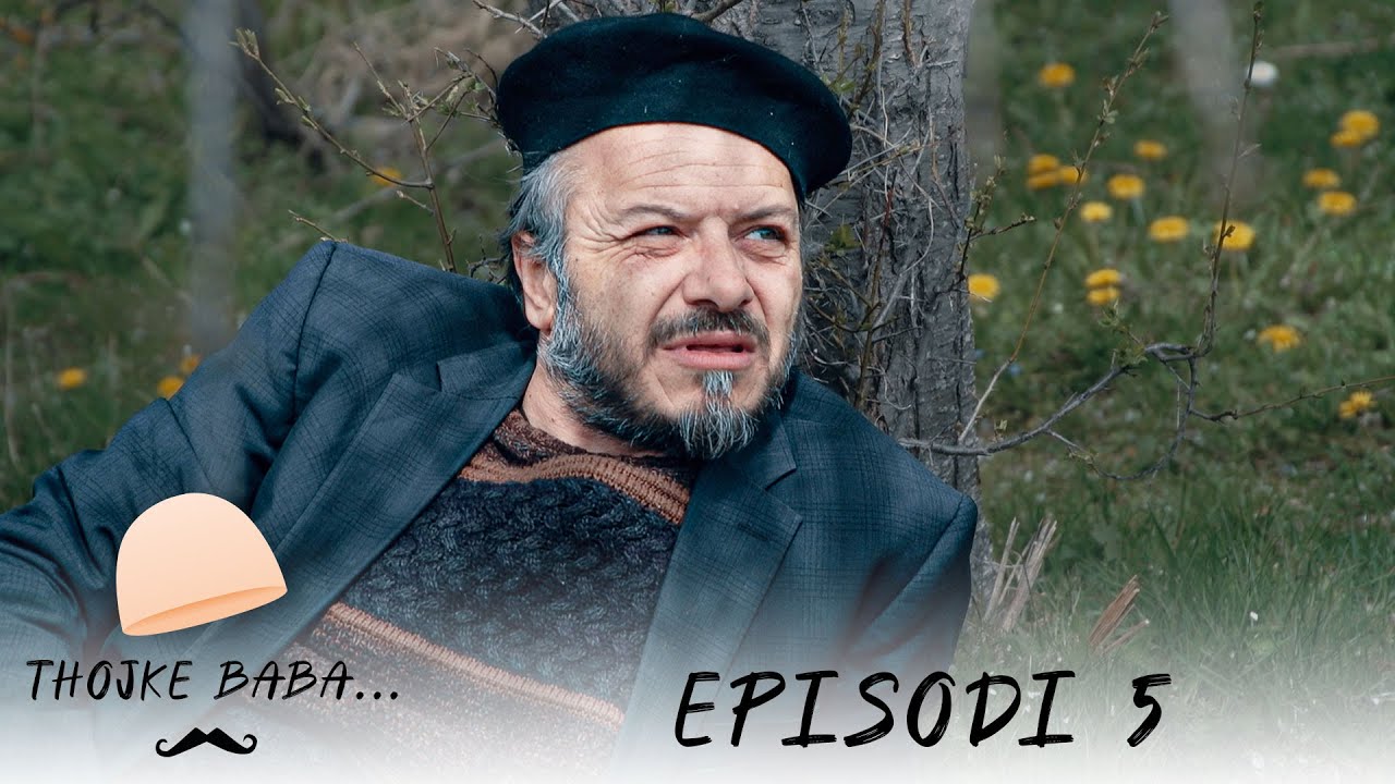 Tregim Popullor - Thojke BABA - Episodi 5