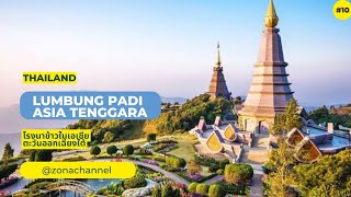Negara Thailand 🇹🇭 Negeri Lumbung Padi Asia Tenggara
