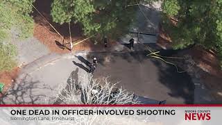 One person dead after officer-involved shooting in Pinehurst