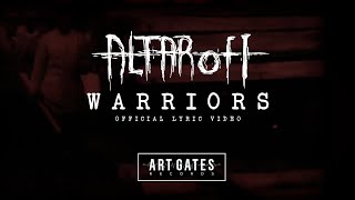 Altar of I - Warriors (Official Lyric Video)