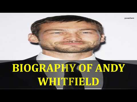 Video: Andy Whitfield: Tiểu Sử, Sự Nghiệp Và Cuộc Sống Cá Nhân