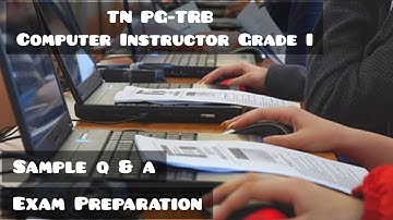Computer Science Questions and Answers | TN PG-TRB Computer Instructor Grade I - EXAM PREPARATION