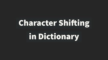 Infytq Problem | Character Shifting in Dictionary | Python Solution
