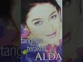 Tangisan yang terakhir cipt Rudy Loho (2006) Alda