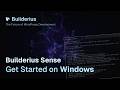 Setup Builderius SenseAI on Windows (Step-by-Step)