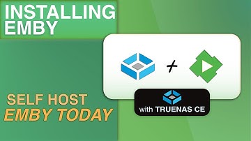 Installing Emby TrueNAS Community Edition 2025