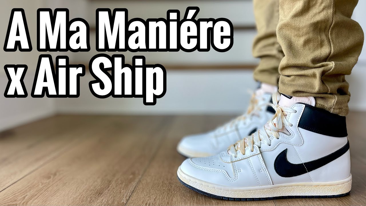 ○○○汚れ、注意？！A Ma Maniére x Jordan Air Ship ア・マ ...