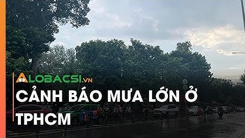 Cảnh báo mưa lớn ở TPHCM