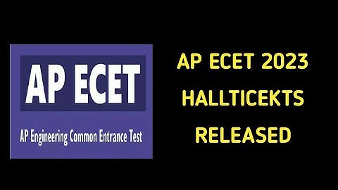 ap Ecet 2023 hallticekts released| ap Ecet 2023 exam timings download|