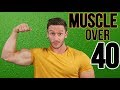 Building Muscle Over Age 40 - Complete How-to Guide