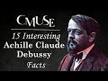 Capture de la vidéo 15 Interesting Claude Debussy Facts