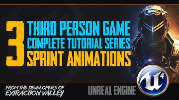 Tutorial : BP Third Person Game | #3 Character Sprinting | Unreal Engine