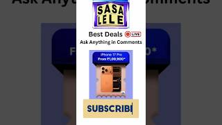 Flipkart sasa lele sale iphone 17, 17 pro max and poco x8 pro max best deals