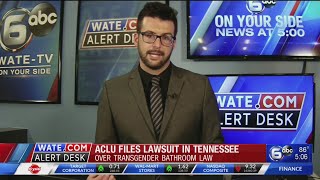 ACLU files lawsuit in Tennessee
