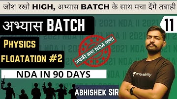 Floatation #2 | Physics For NDA | Abhyas Batch |  NDA In 90 Days  | NDA 2 2021 | Learn With Sumit