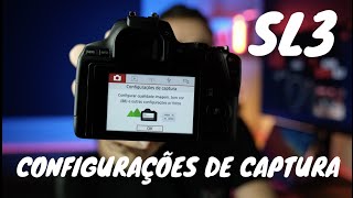 Configurações de Foto e vídeo - Curso gratuito Canon SL3